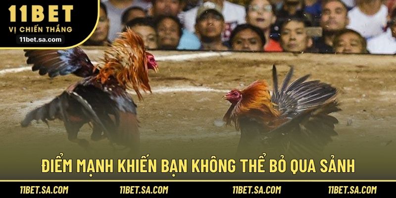 Điểm mạnh khiến bạn không thể bỏ qua sảnh