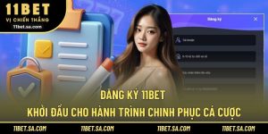 Đăng Ký 11BET