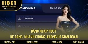 Đăng Nhập 11BET