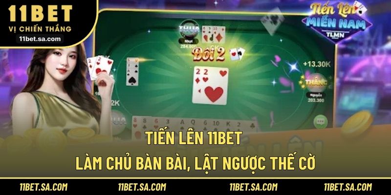 Tiến Lên 11BET